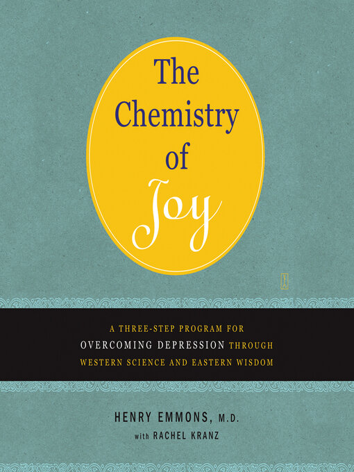 Title details for The Chemistry of Joy by Henry Emmons - Available